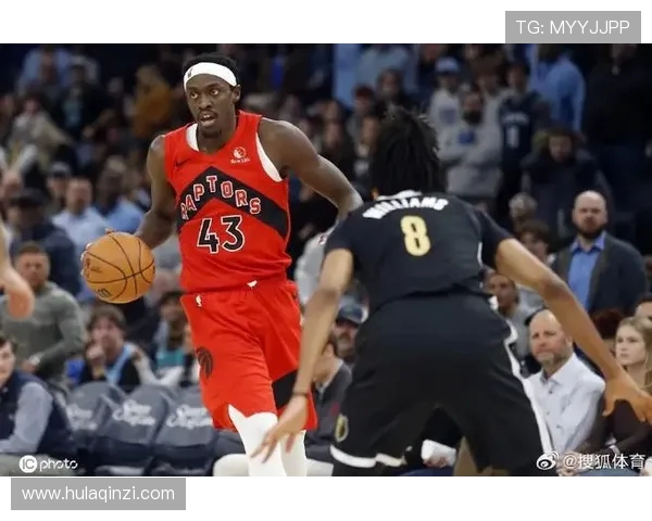 帕斯卡尔西亚卡姆如何引领多伦多猛龙重返NBA巅峰之路